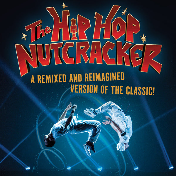 Galapagos on Broadway- Hip Hop Nutcracker-Sat, December 14 (4th-8th Graders)